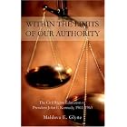 Click here to buy Within the Limits of Our Authority: The Civil Rights Education of President John F. Kennedy, 19611963 by  Maldava E. Glyne.