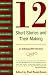 12 Short Stories and Their Making