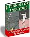 Search : Tennis for Everyone : A Beginner's Guide to Tennis