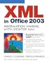 XML in Office 2003: Information Sharing with Desktop XML