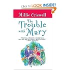 The Trouble With Mary by Millie Criswell