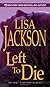 Left To Die