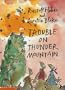 Trouble on Thunder Mountain