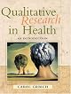 Qualitative Research in Health: An Introduction
