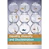 Equality, Diversity and Discrimination: A Student text