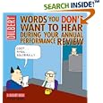 Words You Don't Want to Hear During Your Annual Review: A Dilbert Book