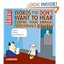 Words You Don't Want to Hear During Your Annual Review: A Dilbert Book