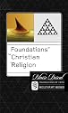 Foundations of the Christian Religion (Foundations of Faith)