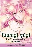Fushigi Yugi Volume 9: The Mysterious Play: Lover v. 9 (Manga)