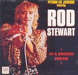 IN A BROKEN DREAM (UK Import) - ROD STEWART