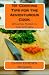 101 Cooking Tips for the Adventurous Cook