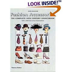Fashion Accessories: The Complete 20th Century Sourcebook