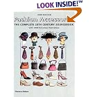 Fashion Accessories: The Complete 20th Century Sourcebook by John Peacock