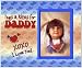 Hugs and Kisses for My Daddy - Picture Frame Gift