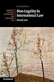 Non-legality in international law : unruly law