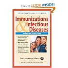 American Academy of Pediatrics: Immunizations and Infectious Diseases: An Informed... by Margaret C. Fisher MD FAAP