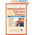 American Academy of Pediatrics: Immunizations and Infectious... by  Margaret C. Fisher