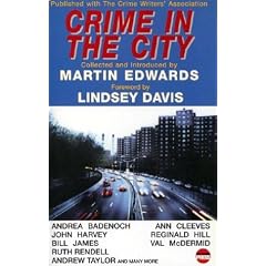 Crime in the City: The Official Crime Writers' Association Anthology 2003