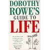 Dorothy Rowe's Guide to Life