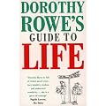 Dorothy Rowe's Guide to Life