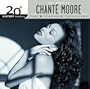 The Best of Chante Moore: 20th Century Masters - The Millennium Collection