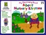 About Nursery Rhymes (My Discovery Books)