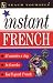 Teach Yourself Instant French (French Edition)