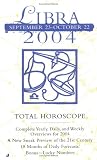 Total Horoscopes 2004: Libra
