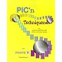PIC'n Techniques, PIC Microcontroller Applications Guide
