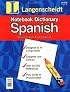 Notebook Dictionary Spanish: Dic Notebook Spanish