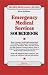Emergency Medical Services Sourcebook: Basic Consumer Health Information About Preventing, Preparing For, and Managing Emergency Situations
