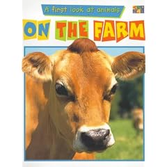 On the Farm (First Look at Animals)