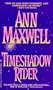 Timeshadow Rider