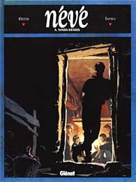 Neve Tome 5 Noirs Desirs Dieter Babelio