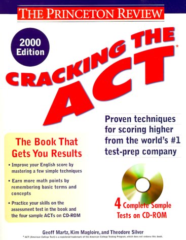 Cracking the ACT with CD-ROM, 2000 Edition (Cracking the Act With Sample Tests on DVD-Rom)