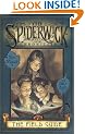 The Field Guide (The Spiderwick Chronicles, Book 1)