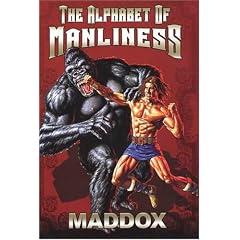 The Alphabet Of Manliness