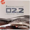 Moving Shadow 02.2