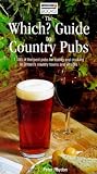 The Which? Guide to Country Pubs (Which? Guides)