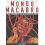 Mondo Macabro: Weird and Wonderful Cinema Around the World