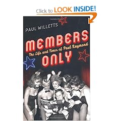Members Only: The Life and Times of Paul Raymond