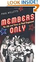 Members Only: The Life and Times of Paul Raymond