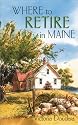 Where to Retire in Maine