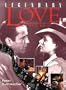 Legendary Love Stories