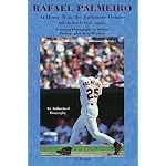 Rafael Palmeiro : At Home with the Baltimore Orioles book cover