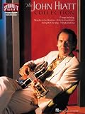 The John Hiatt Collection (Strum It Guitar)