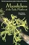 Macrolichens of the Pacific Northwest