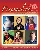 Personality: Classic Theories and Modern Research