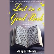 Lost in a Good Book: A Thursday Next Novel | [Jasper Fforde]