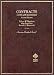 Books : Hamilton, Rau and Weintraub's Cases and Materials on Contracts, 2d (American Casebook Series®) (American Casebook Series)